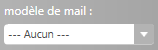 3. Choix du modèle de mail