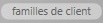 5. Gestion des familles de clients