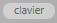 8. Raccourcis clavier